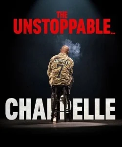 Dave Chappelle: The Unstoppable...